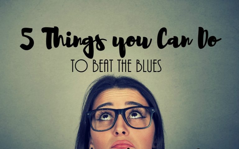 5 Things You Can Do to Shake Off the Blues