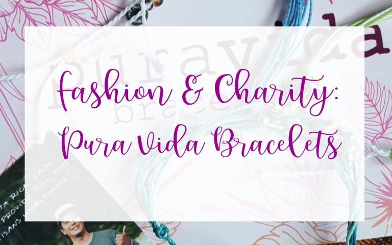 Fashion and Charity with Pura Vida Bracelets