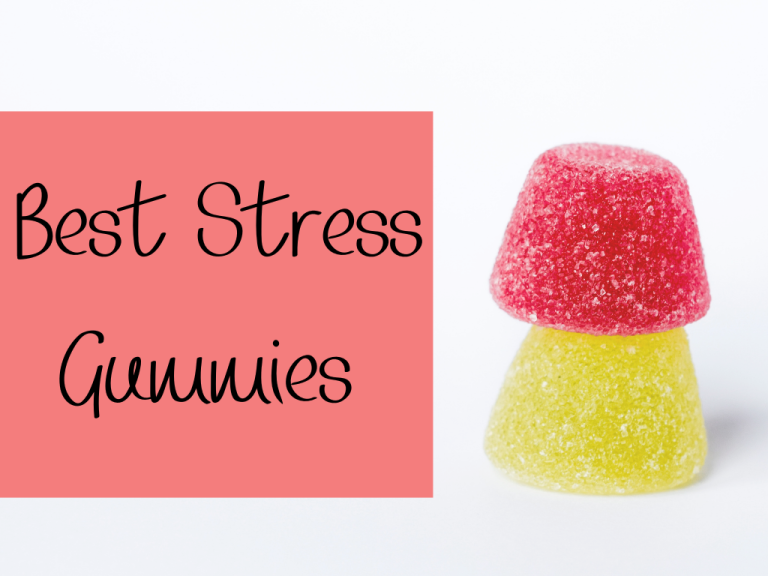 The Best Stress Gummies